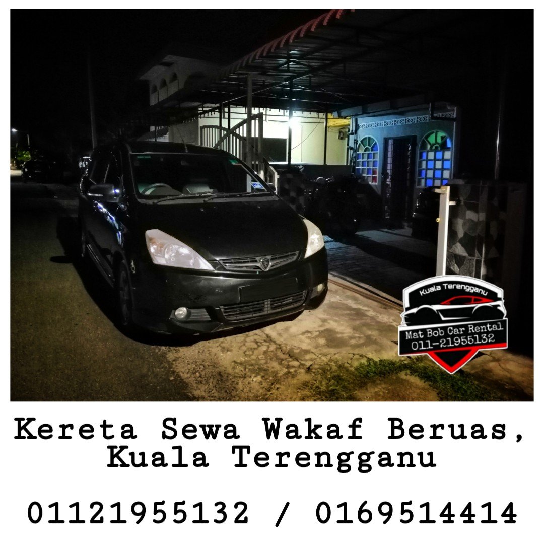 Kereta & MPV Sewa Kuala Terengganu | Proton Exora Auto ...
